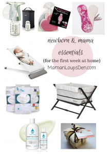 Newborn & Mama Essentials for the First Week at Home