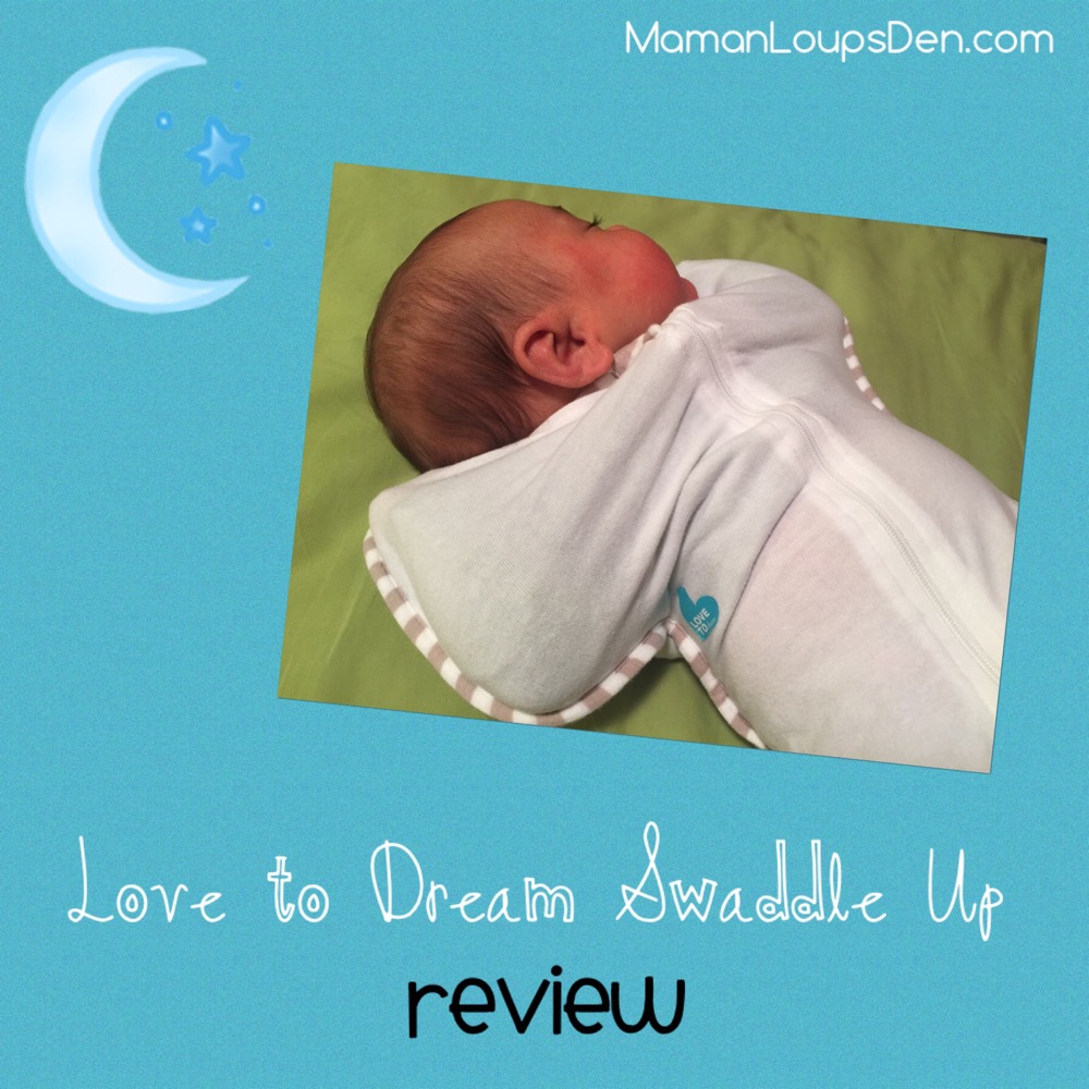 Love to Dream Swaddle UP Review