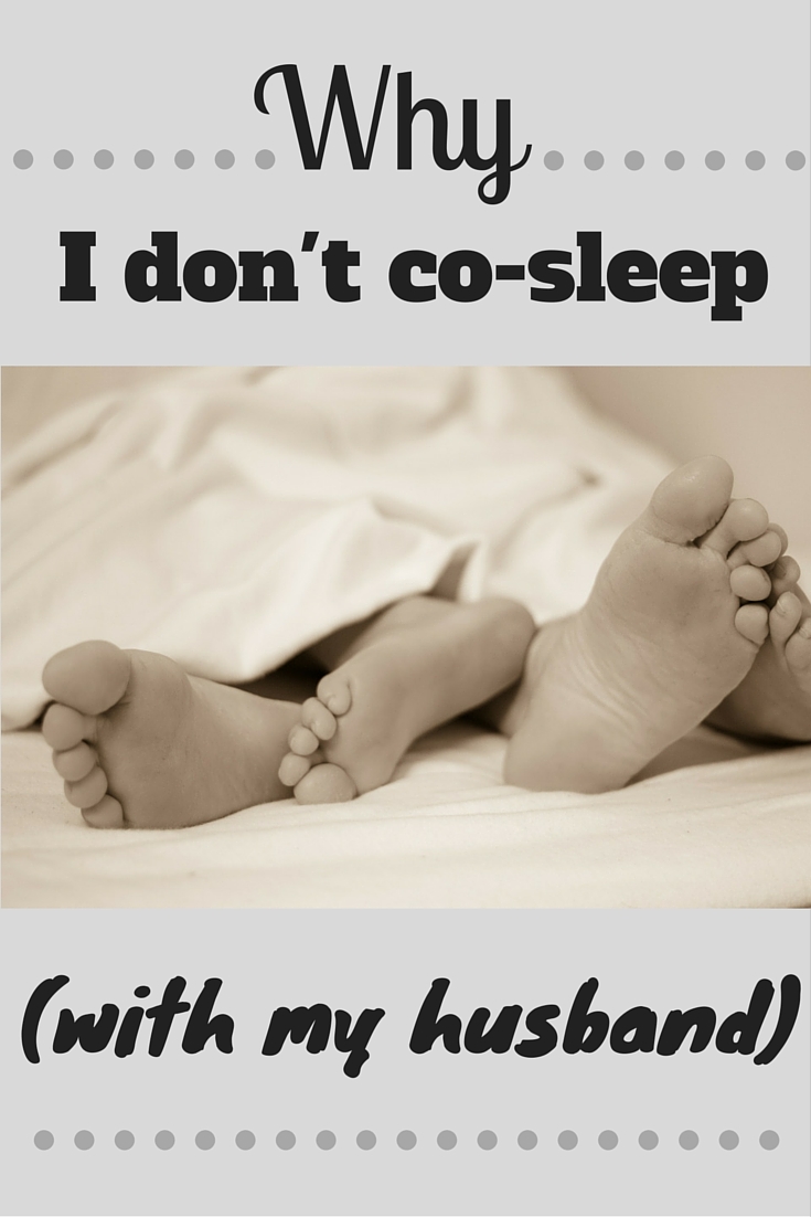 Why I don't co-sleep with my husband