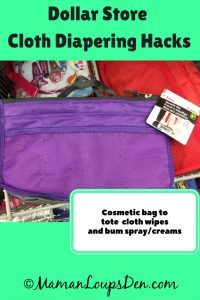 Dollar Store Cloth Diapering Hack: Cosmetic pouch to tote wipes