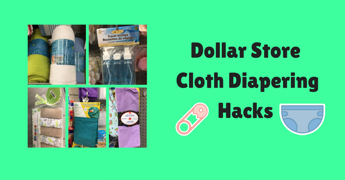 Dollar Store Cloth Diapering Hacks