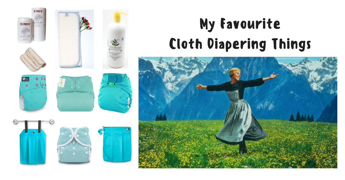 My Favourite Cloth Diapering Things