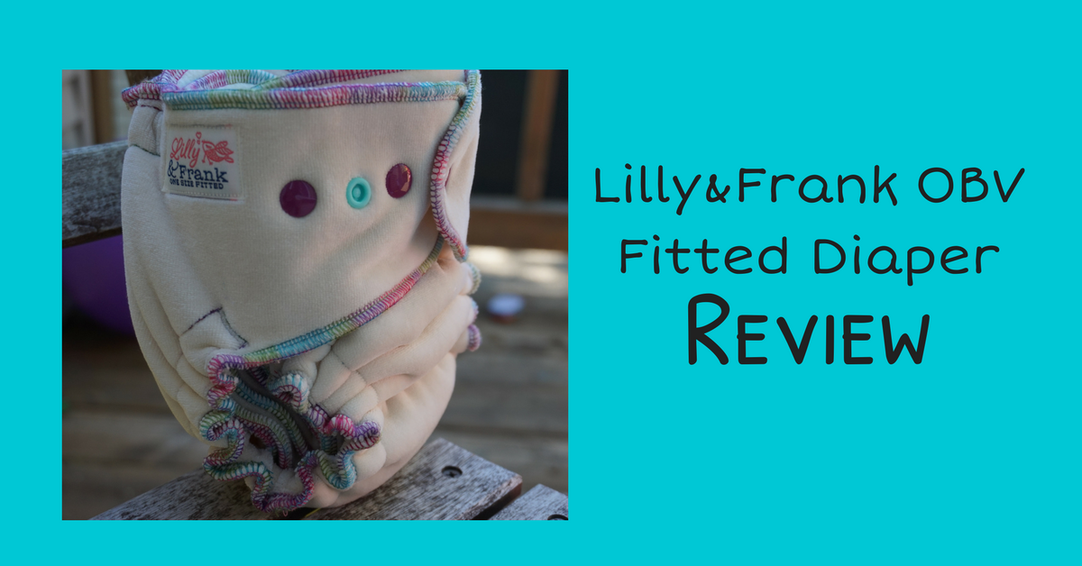 Lilly&Frank OBV Fitted Diaper Review