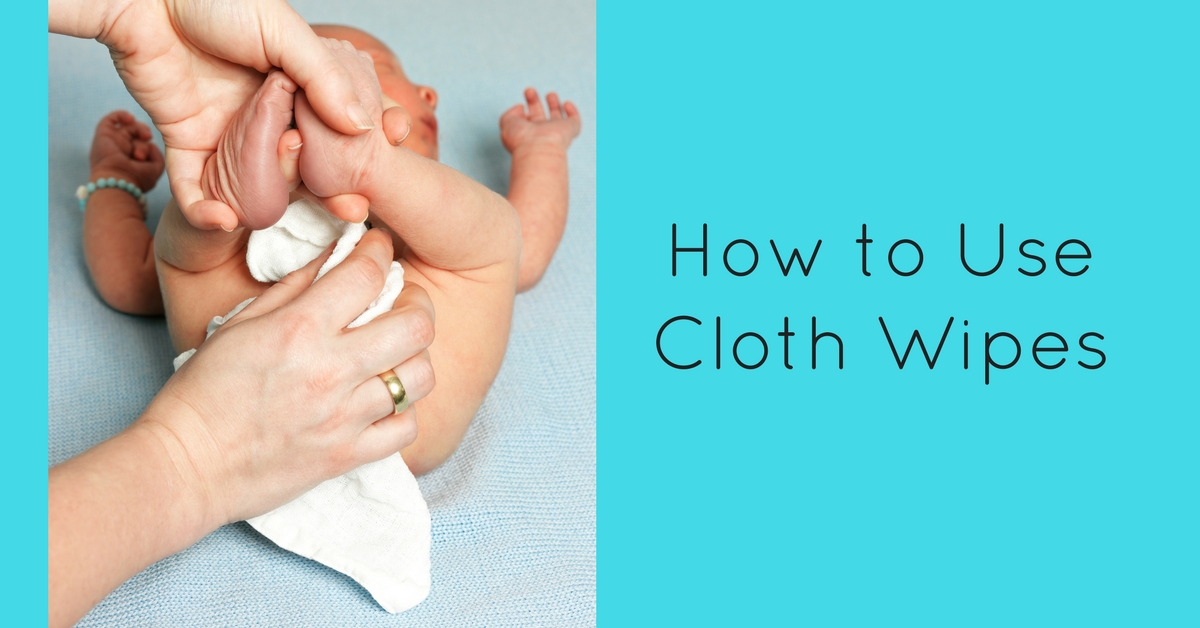 How to Use Cloth Wipes