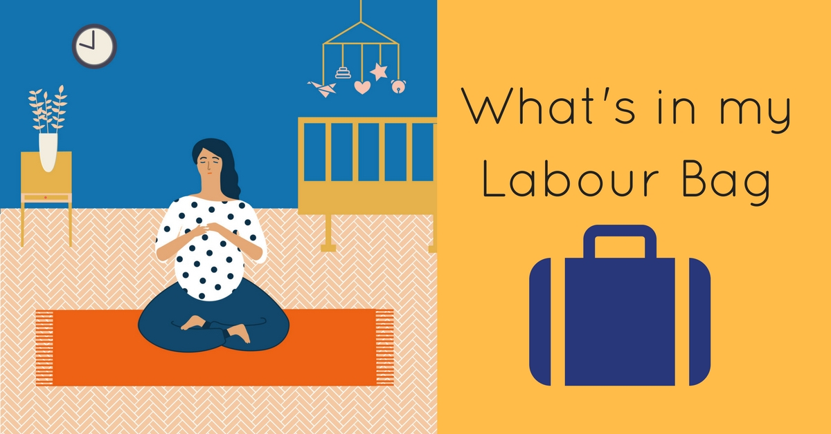 What’s in my Labour Bag
