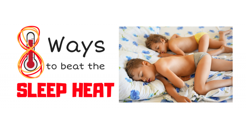 8 Ways to Beat the Sleep Heat