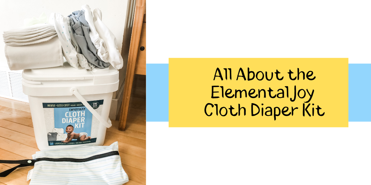 All About the Elemental Joy Cloth Diaper Kit