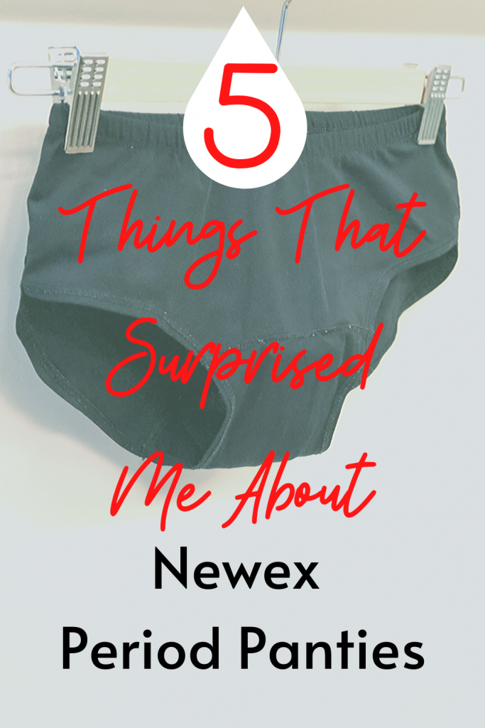 5 Things that Surprised Me About Newex Period Panties