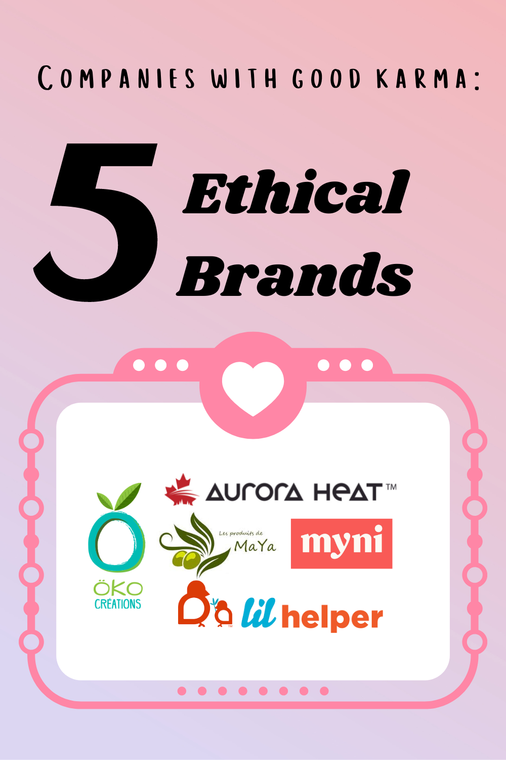 Ethical Canadian Brands: Companies with Good Karma